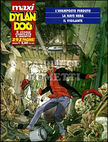 DYLAN DOG MAXI # 15: L'AVAMPOSTO PERDUTO E ALTRE STORIE